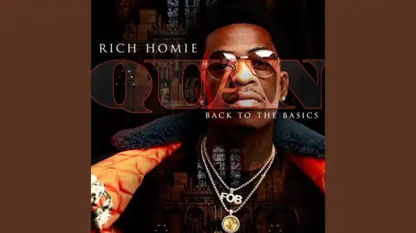 Rich Homie Quan - Back End
